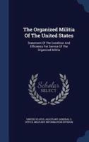 The Organized Militia Of The United States