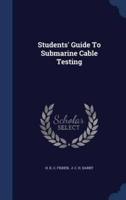 Students' Guide To Submarine Cable Testing