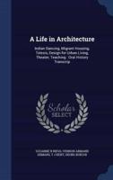 A Life in Architecture