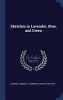 Sketches in Lavender, Blue, and Green