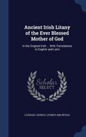 Ancient Irish Litany of the Ever Blessed Mother of God