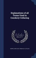 Explanations of All Terms Used in Coockery-Cellaring