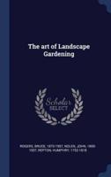 The Art of Landscape Gardening