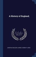 A History of England;