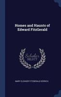 Homes and Haunts of Edward FitzGerald