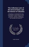 The Collection Laws of the Several States, and the District of Columbia