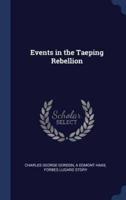 Events in the Taeping Rebellion