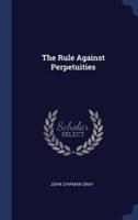 The Rule Against Perpetuities