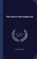 The Story of the Geisha Girl