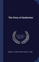 The Story of Quakerism