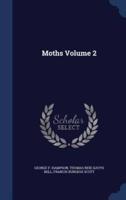Moths Volume 2