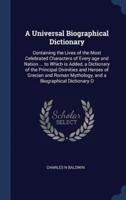 A Universal Biographical Dictionary