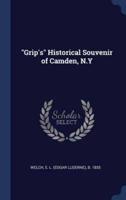 Grip's Historical Souvenir of Camden, N.Y