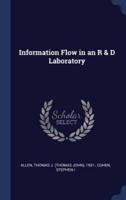 Information Flow in an R & D Laboratory