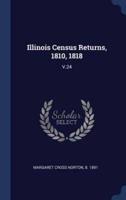 Illinois Census Returns, 1810, 1818