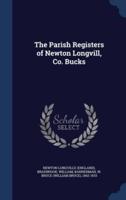 The Parish Registers of Newton Longvill, Co. Bucks