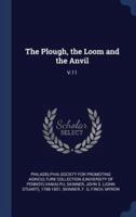 The Plough, the Loom and the Anvil