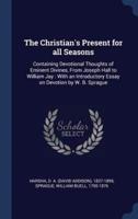 The Christian's Present for All Seasons