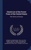 Check List of the Forest Trees of the United States