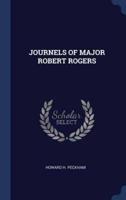 Journels of Major Robert Rogers