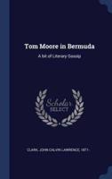 Tom Moore in Bermuda