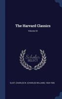 The Harvard Classics; Volume 33