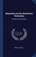 Manitoba and the Northwest Territories
