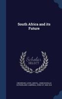 South Africa and Its Future