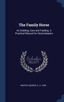 The Family Horse