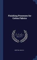 Finishing Processes for Cotton Fabrics