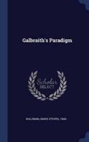Galbraith's Paradigm