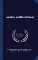 Acrobats and Mountebanks