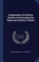 Explanation of Uniform System of Accounting for Sigma Phi Epsilon Chapter