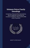 Solomon Peirce Family Genealogy
