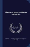 Illustrated Notes on Manks Antiquities