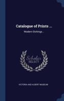 Catalogue of Prints ...