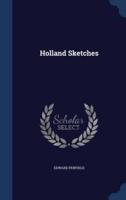 Holland Sketches