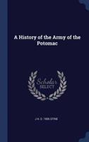 A History of the Army of the Potomac