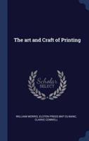 The Art and Craft of Printing