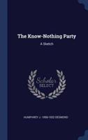 The Know-Nothing Party