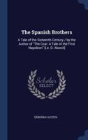 The Spanish Brothers