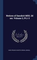 Notices of Sanskrit MSS. 2D Ser. Volume 3, Pt.1-3