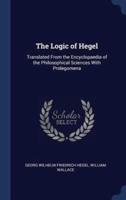 The Logic of Hegel