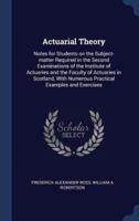 Actuarial Theory