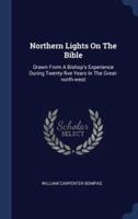 Northern Lights On The Bible