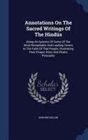 Annotations On The Sacred Writings Of The Hindüs