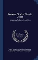 Memoir Of Mrs. Eliza G. Jones