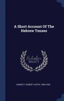 A Short Account Of The Hebrew Tenses