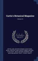 Curtis's Botanical Magazine; Volume 23