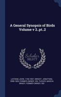A General Synopsis of Birds Volume V 2..Pt..2